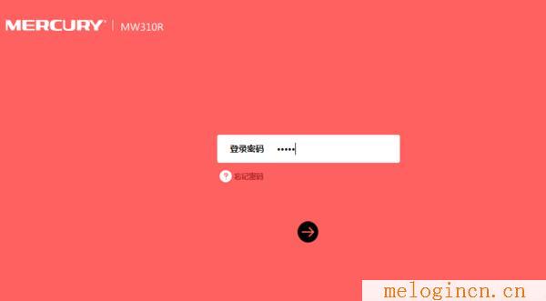 水星无线路由器掉线,www.melogin.cn,192.168.1.1admin,melogin.cn打不开的解决办法,melogincn手机登录不了,melogin.cn设置界面,mercury mw305r